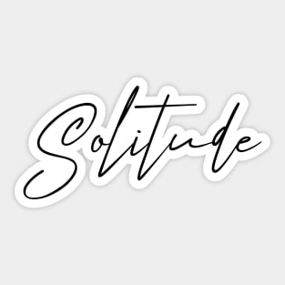 Solitude Sticker